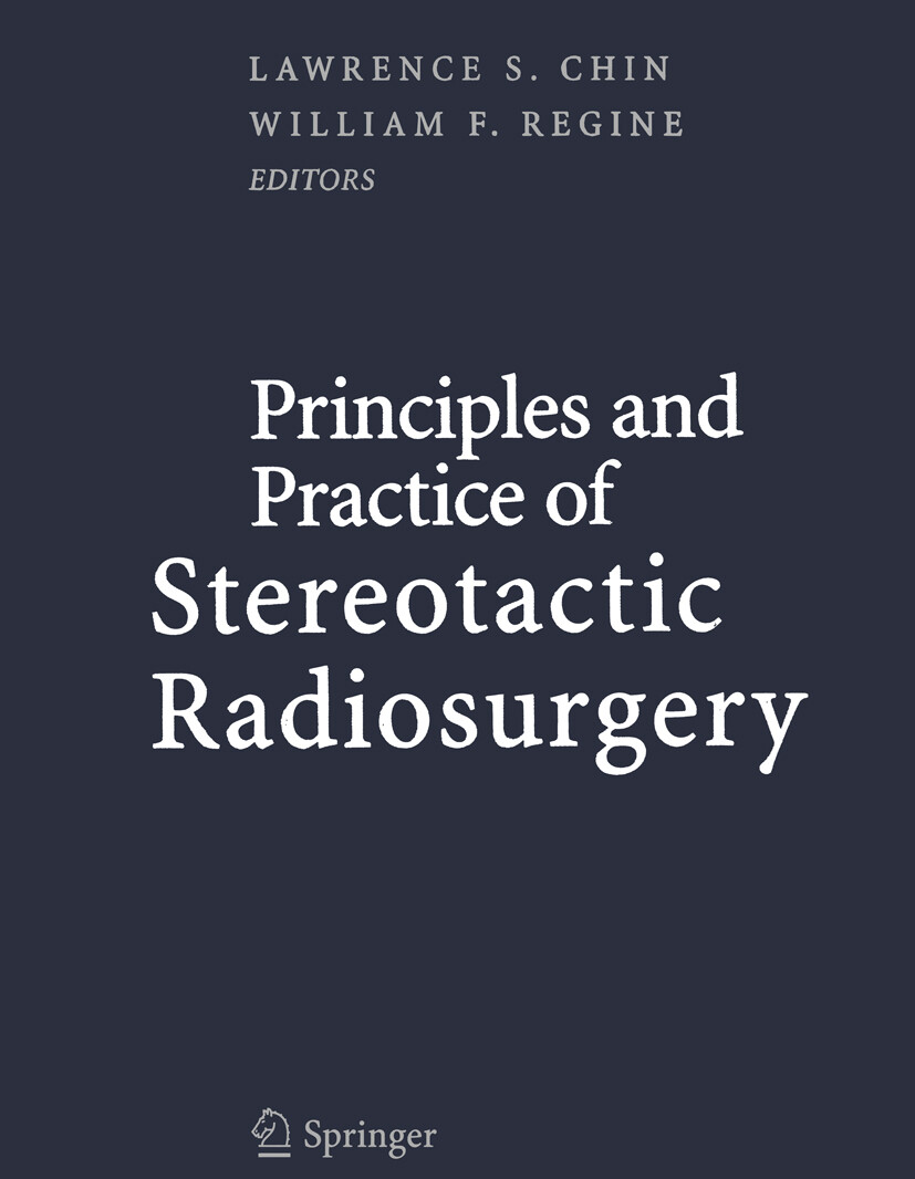 Cover Principles and Practice of Stereotactic Radiosurgery