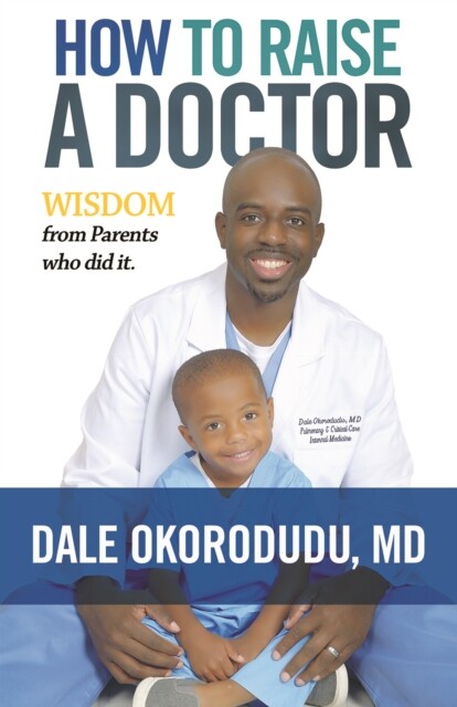 Cover How to Raise a Doctor