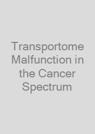 Cover Transportome Malfunction in the Cancer Spectrum