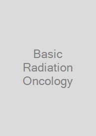 Basic Radiation Oncology