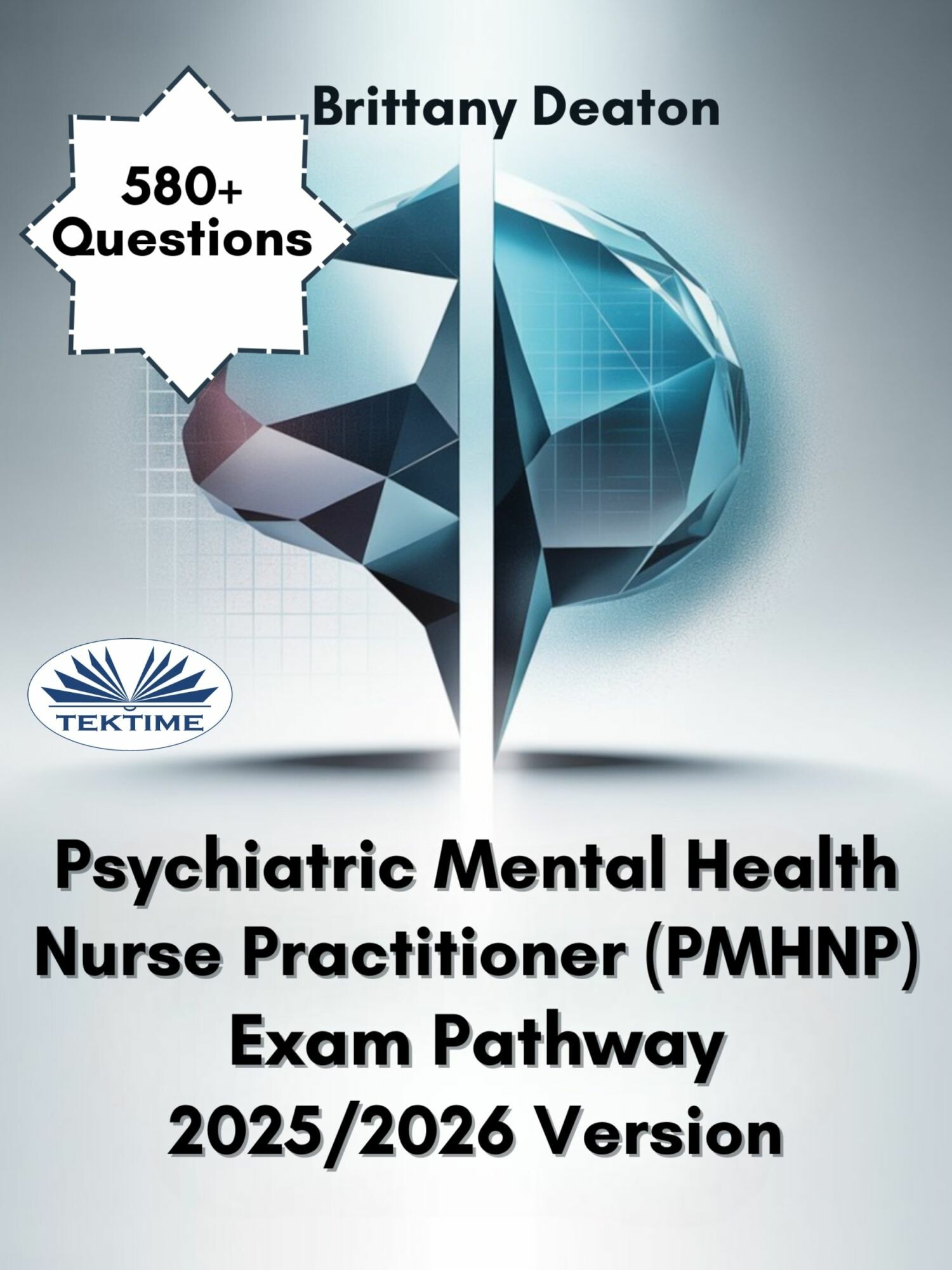 Cover Psychiatric Mental Health Nurse Practitioner (PMHNP) Exam Pathway 2025/2026 Version