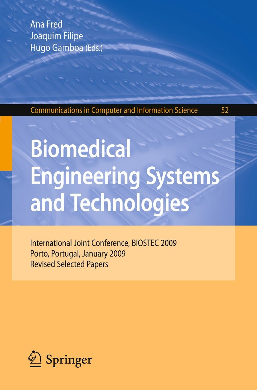 Biomedical Engineering Systems and Technologies