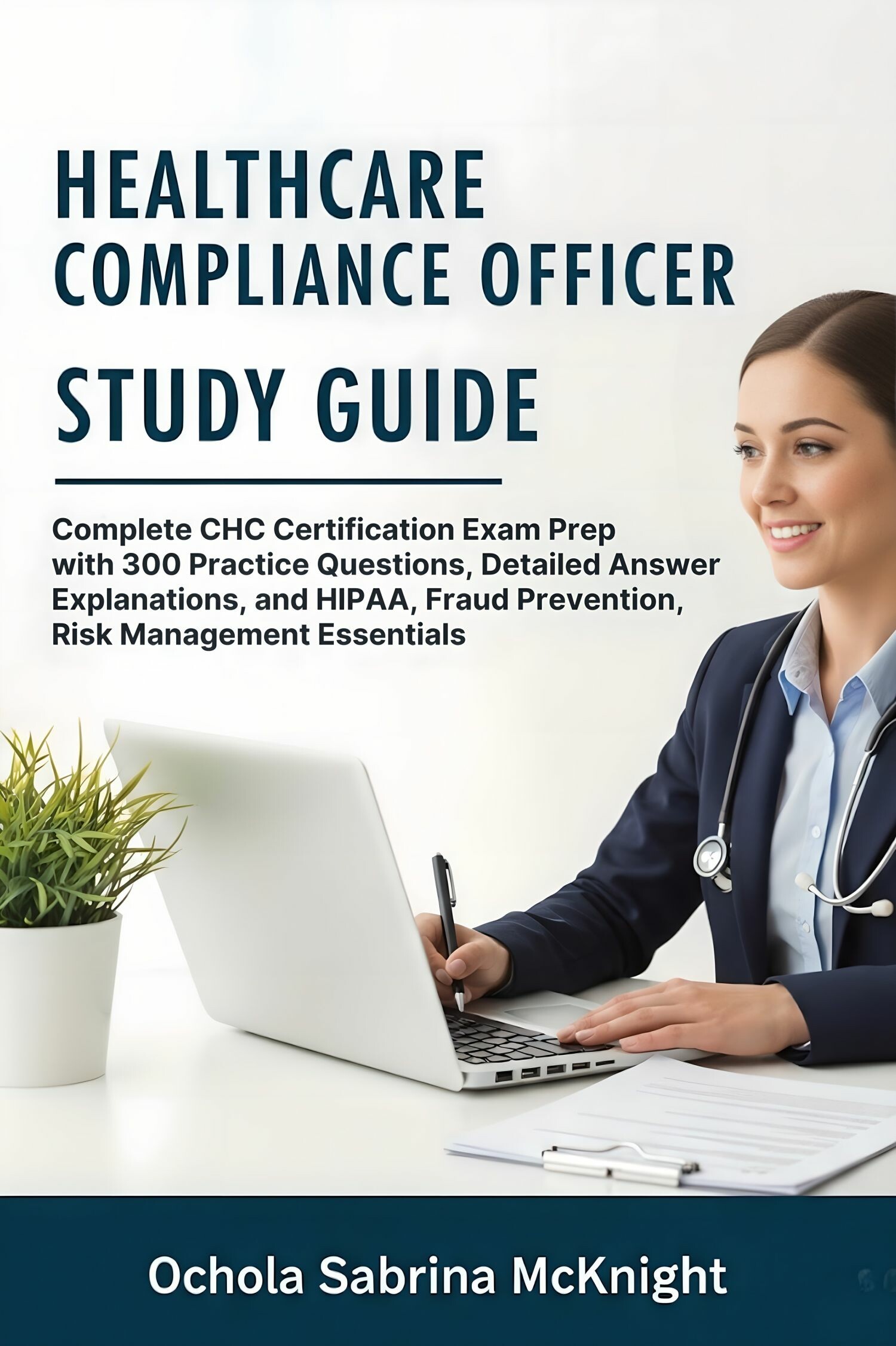 Cover Healthcare Compliance Officer Study Guide