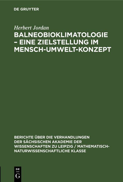 Cover Balneobioklimatologie - Eine Zielstellung im Mensch-Umwelt-Konzept