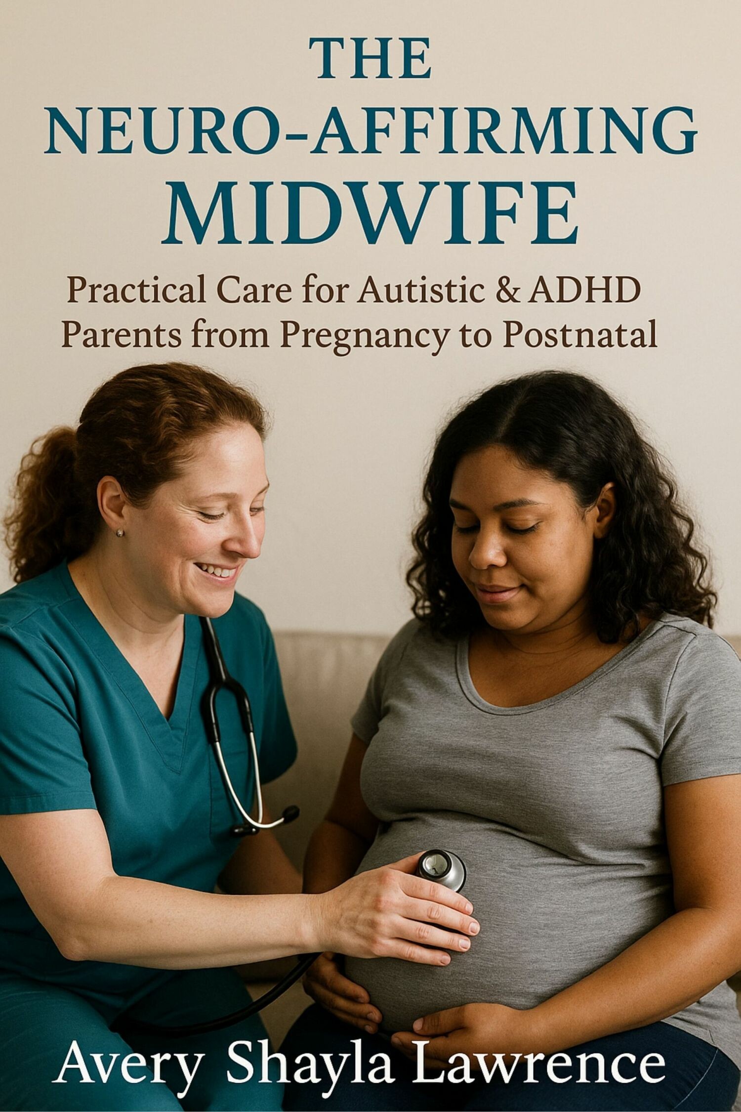 Cover The Neuro-Affirming Midwife