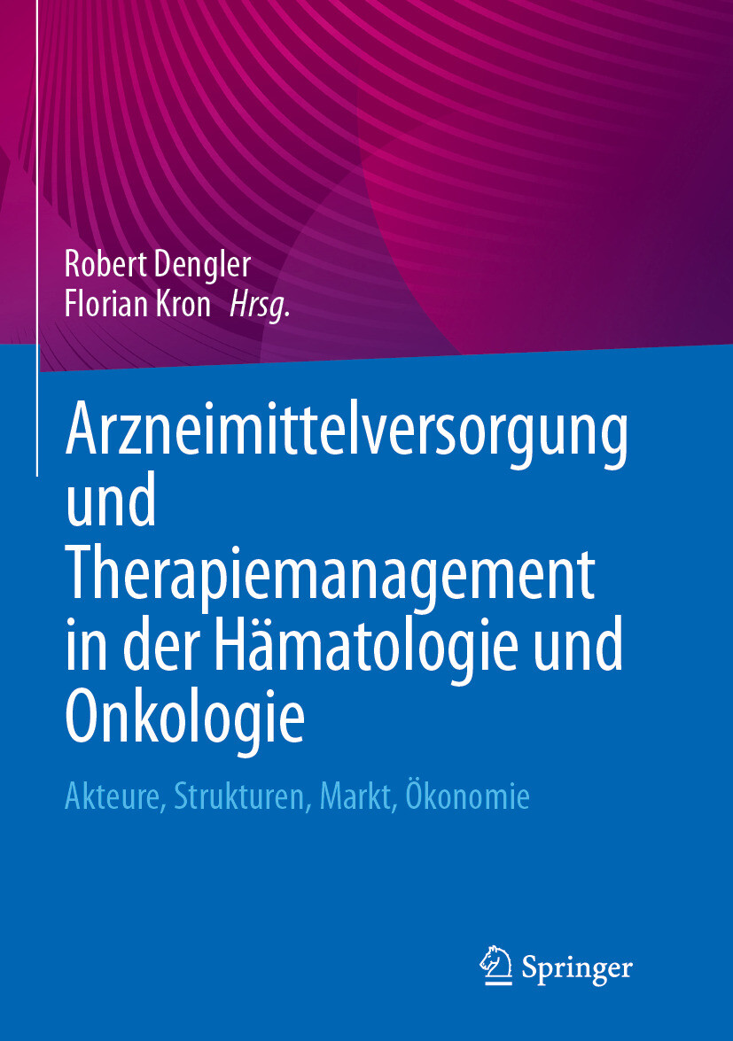 Arzneimittelversorgung und Therapiemanagement in der Hämatologie und Onkologie
