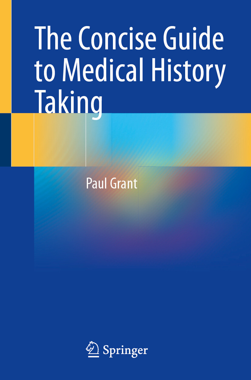 Cover The Concise Guide to Medical History Taking