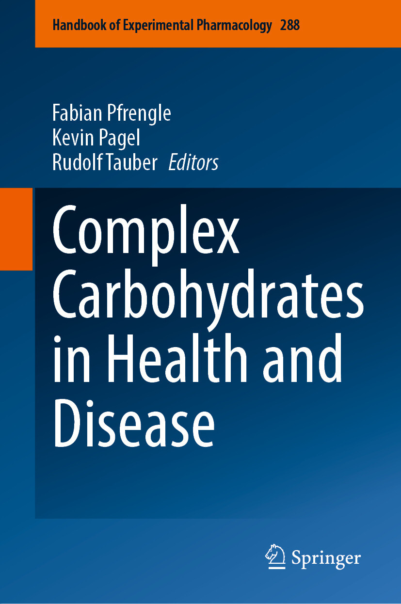 Complex Carbohydrates in Health and Disease