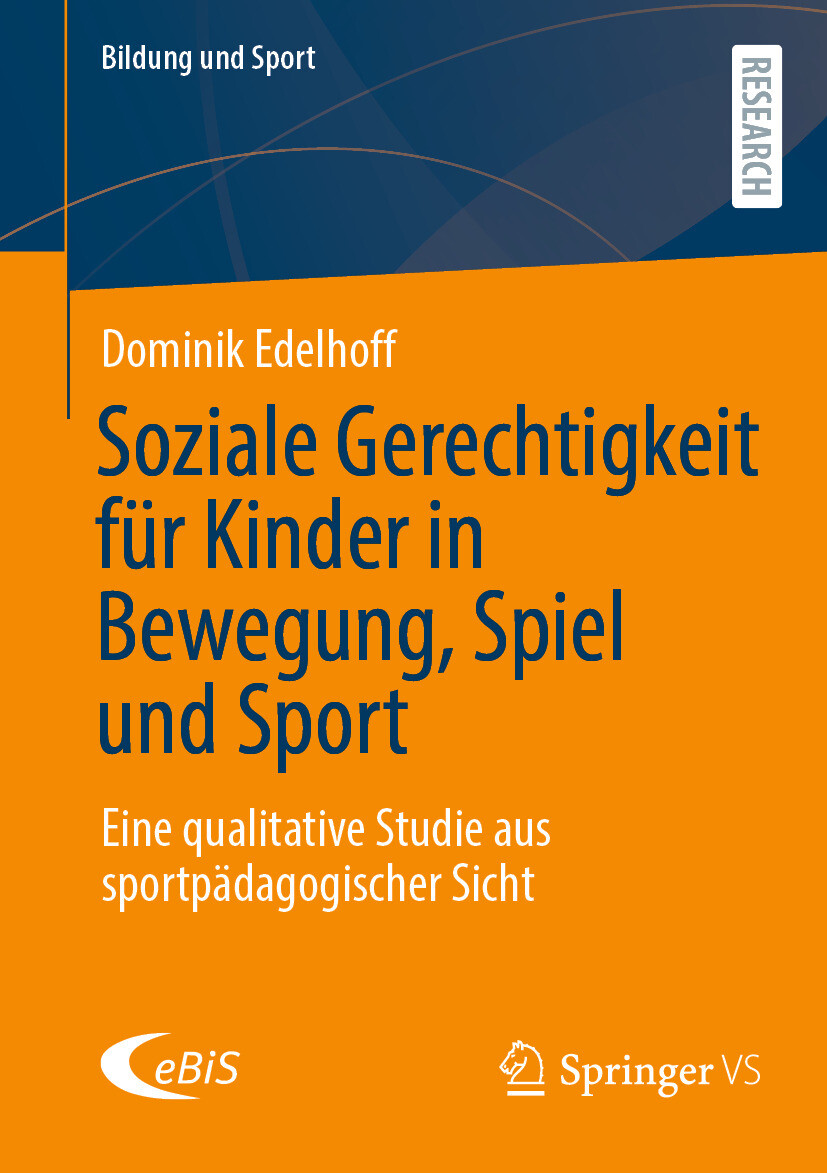 Cover Soziale Gerechtigkeit für Kinder in Bewegung, Spiel und Sport
