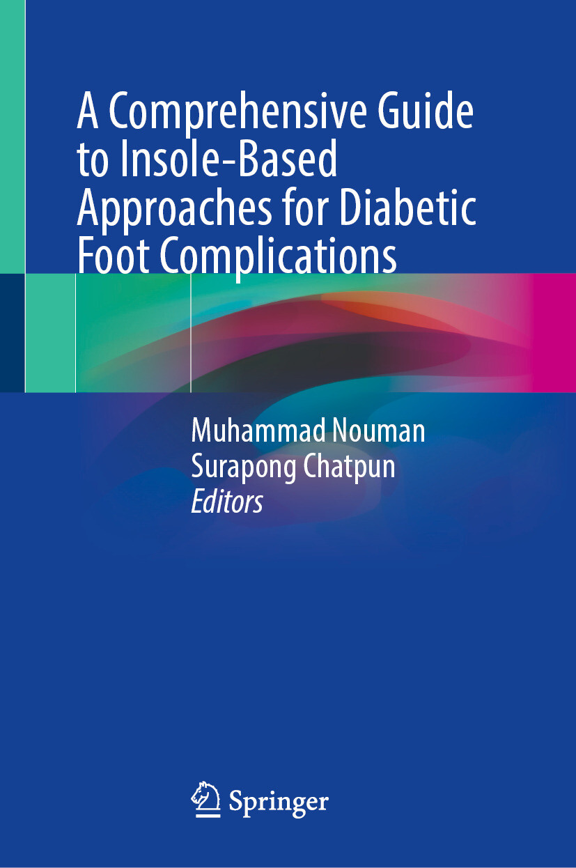A Comprehensive Guide to Insole-Based Approaches for Diabetic Foot Complications