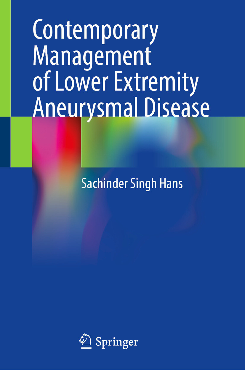 Contemporary Management of Lower Extremity Aneurysmal Disease