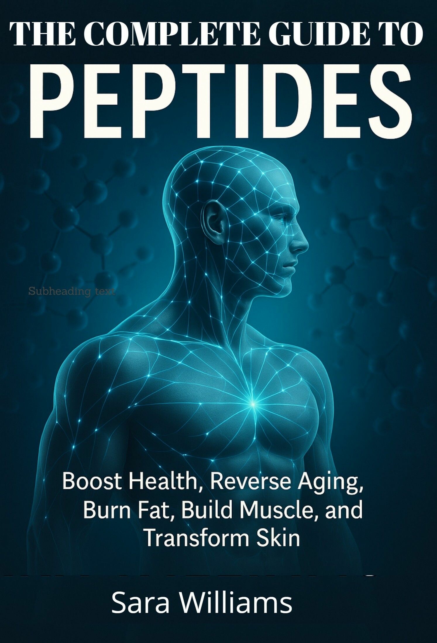 The Complate Guide To Peptides