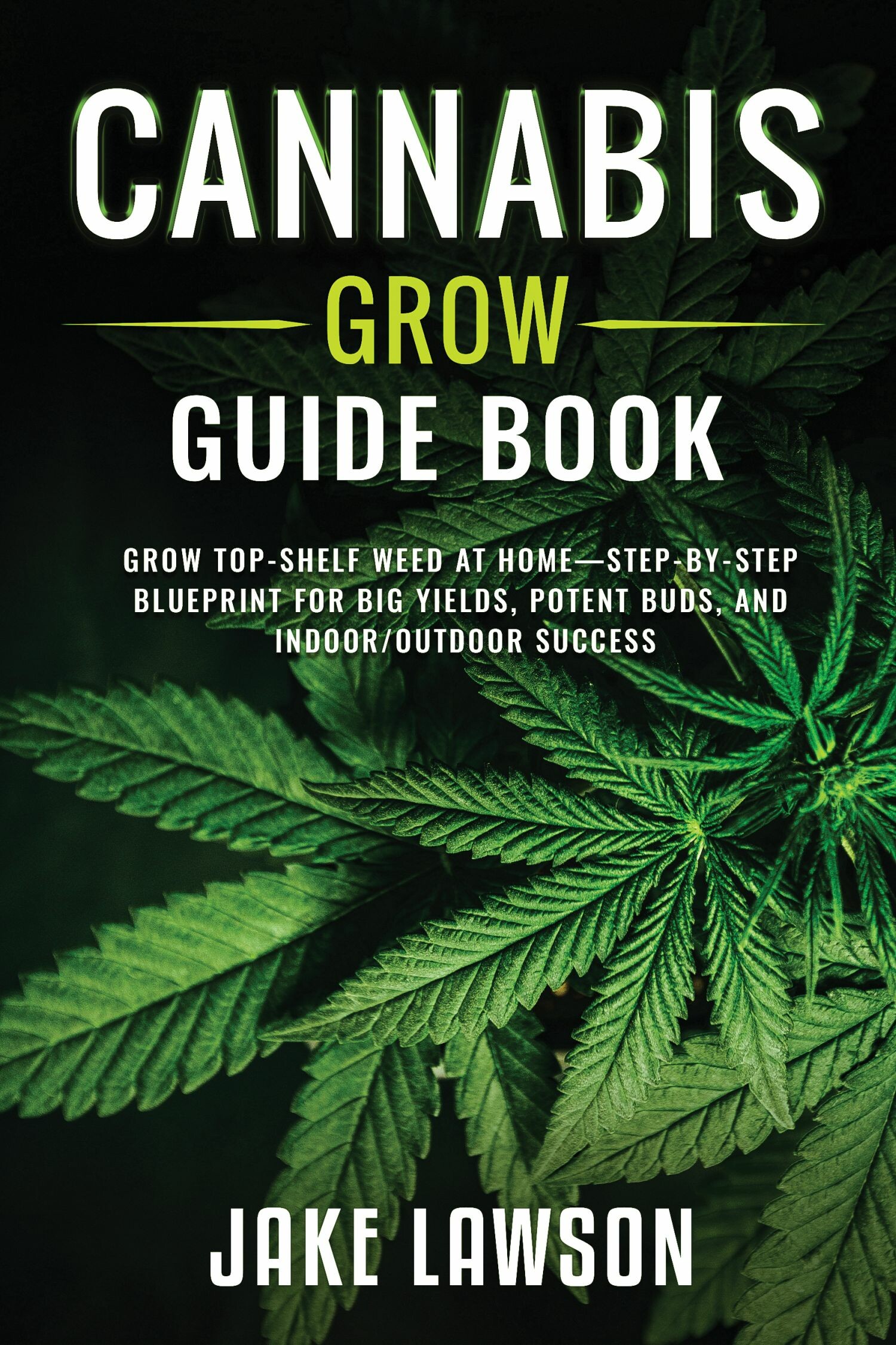 Cover Cannabis Grow Guide Book