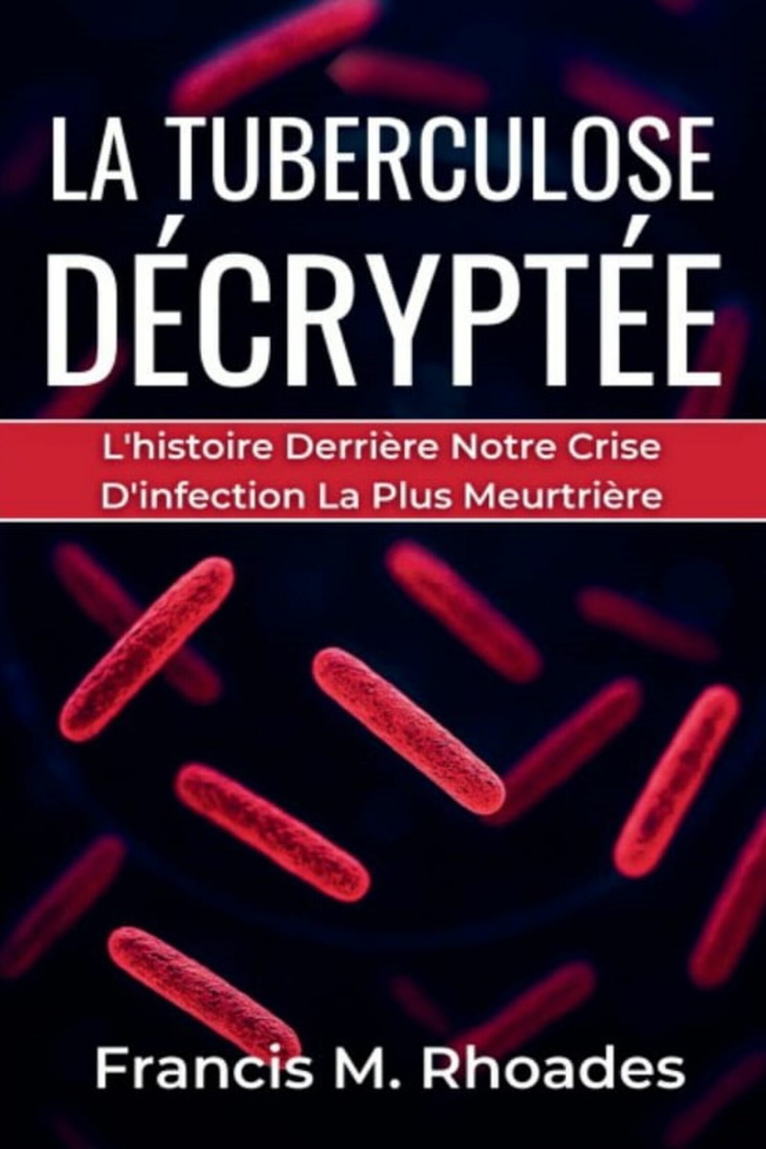 Cover La Tuberculose Décryptée