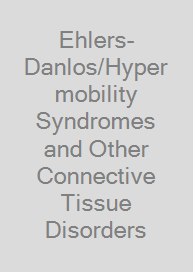 Cover Ehlers-Danlos/Hypermobility Syndromes and Other Connective Tissue Disorders