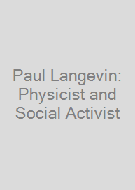 Cover Paul Langevin: Physicist and Social Activist