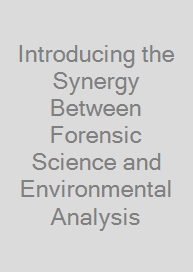 Cover Introducing the Synergy Between Forensic Science and Environmental Analysis