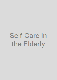 Self-Care in the Elderly