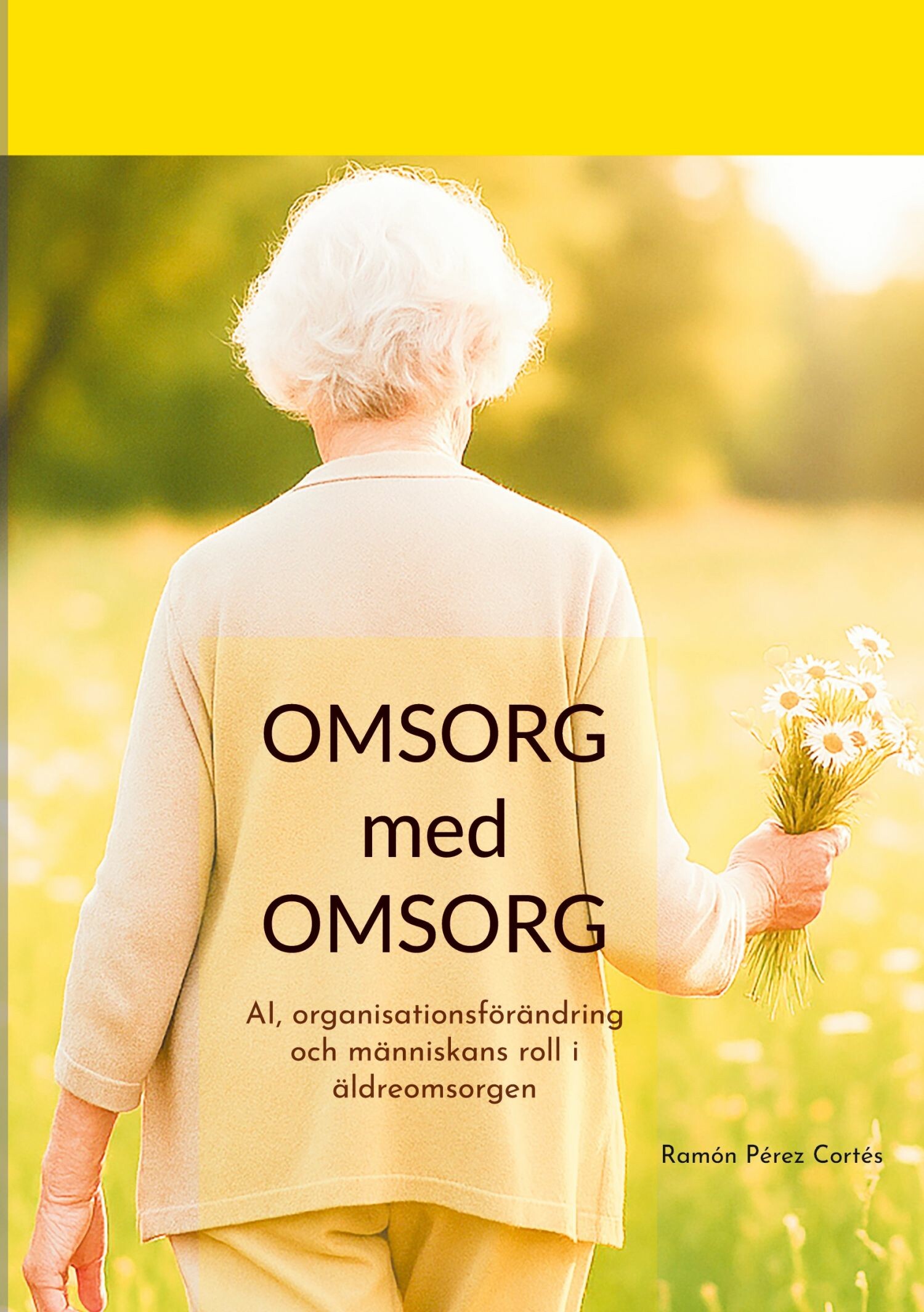 Cover Omsorg med omsorg
