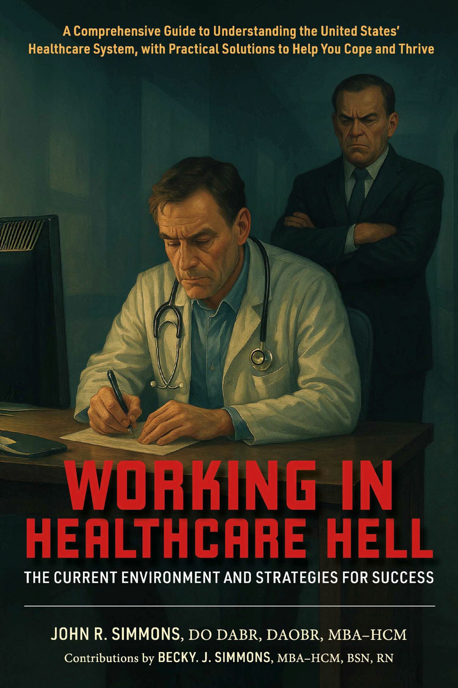 Working in Healthcare Hell