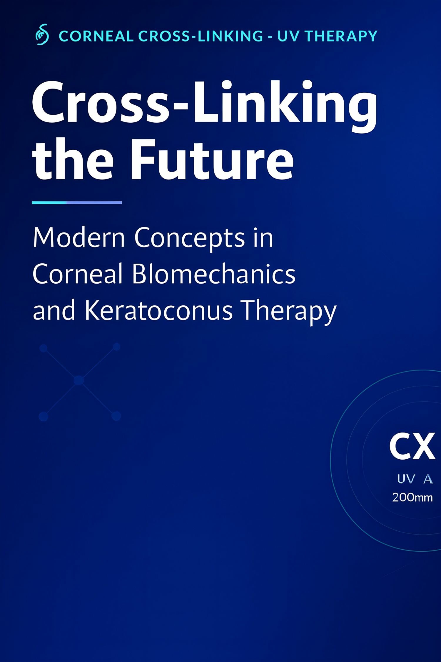 Corneal Cross Linking