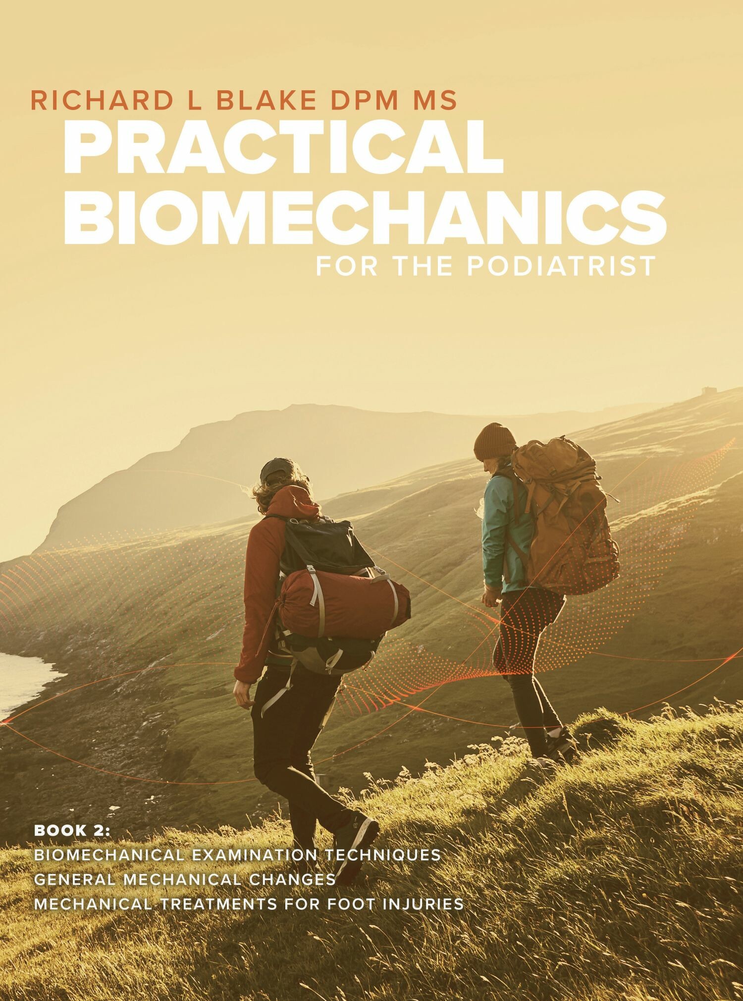 Cover Practical Biomechanics for the Podiatrist
