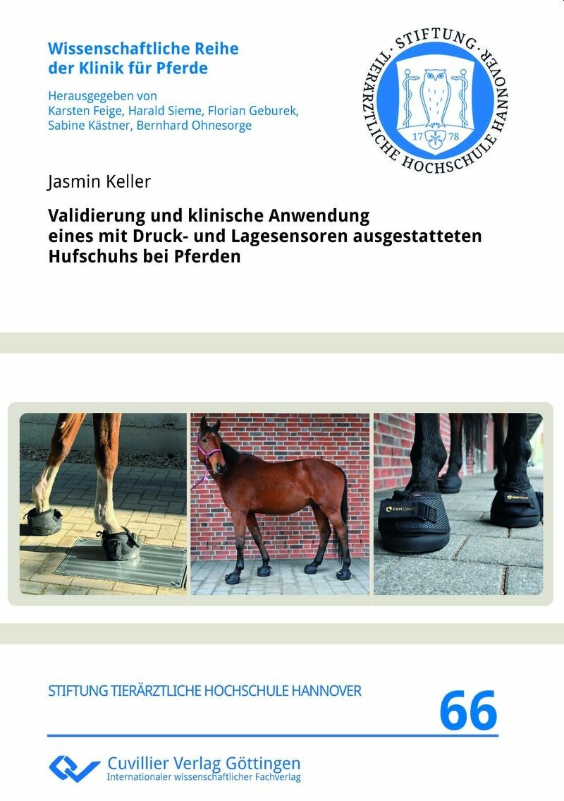 Cover Validierung und klinische Anwendung eines mit Druck- und Lagesensoren ausgestatteten Hufschuhs bei Pferden