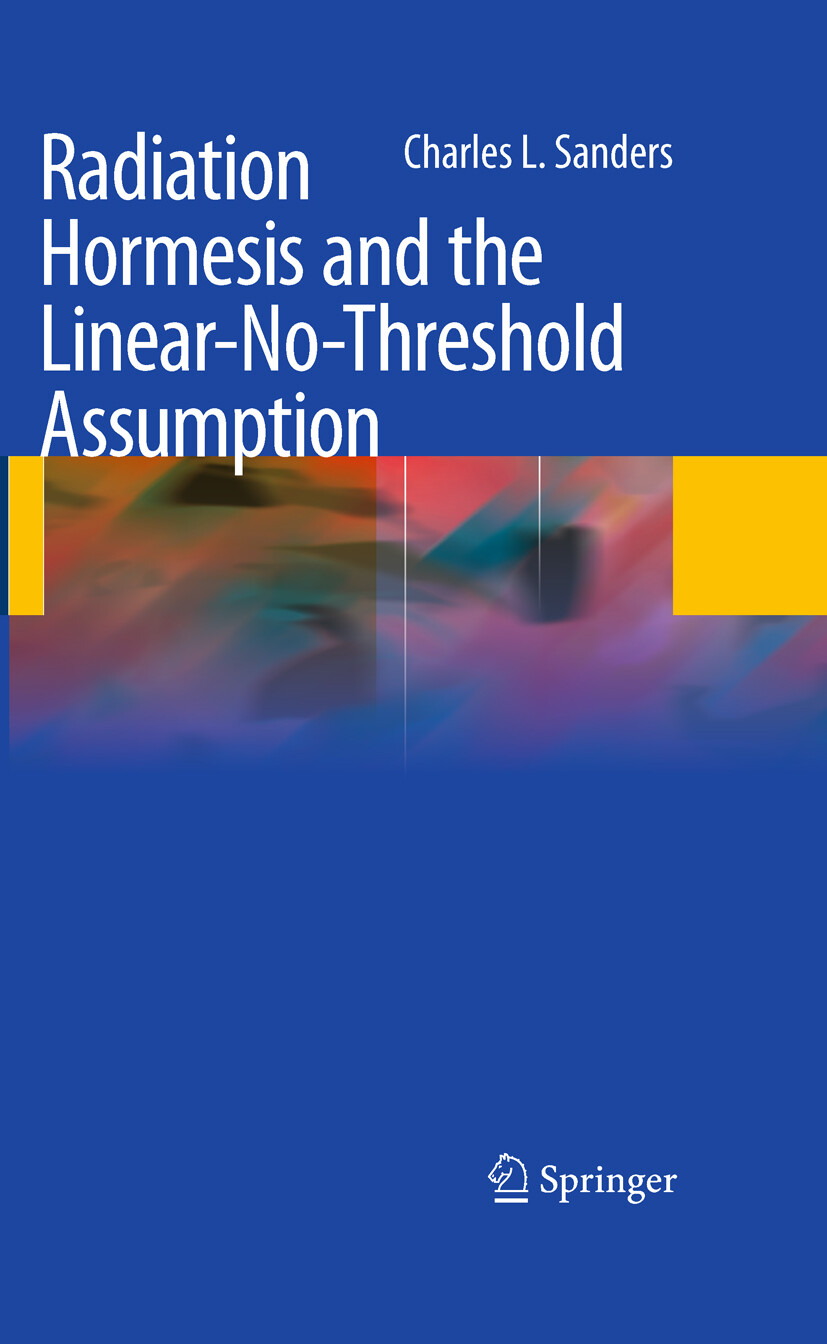 Cover Radiation Hormesis and the Linear-No-Threshold Assumption