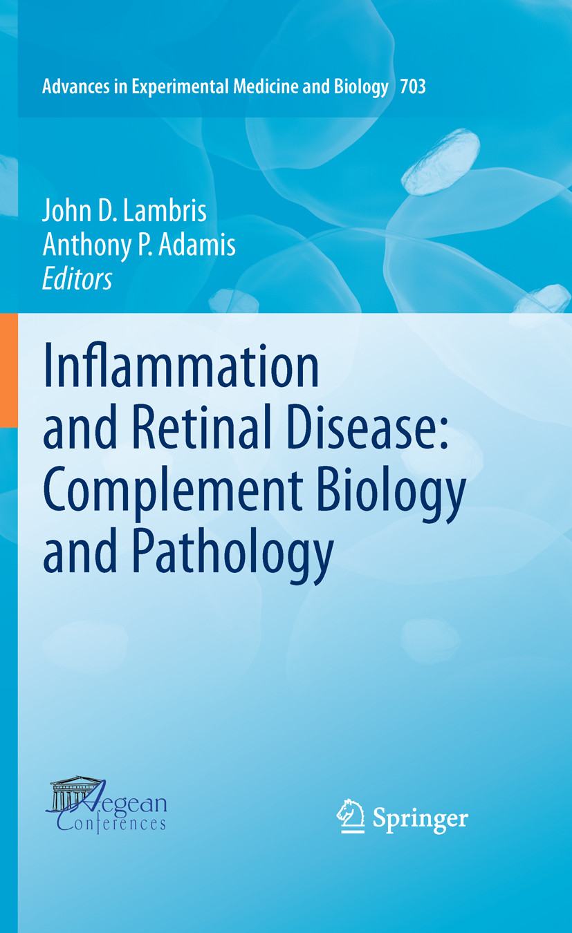 Cover Inflammation and Retinal Disease: Complement Biology and Pathology