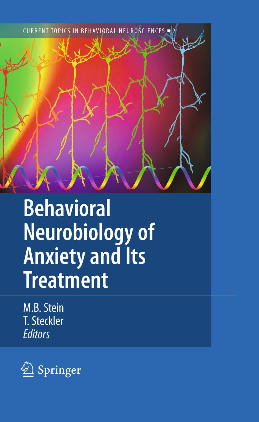 Cover Behavioral Neurobiology of Anxiety and Its Treatment