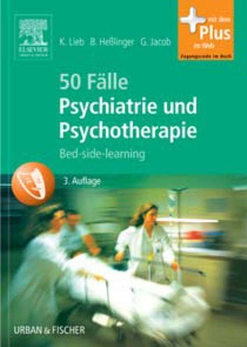 50 Fälle Psychiatrie und Psychotherapie