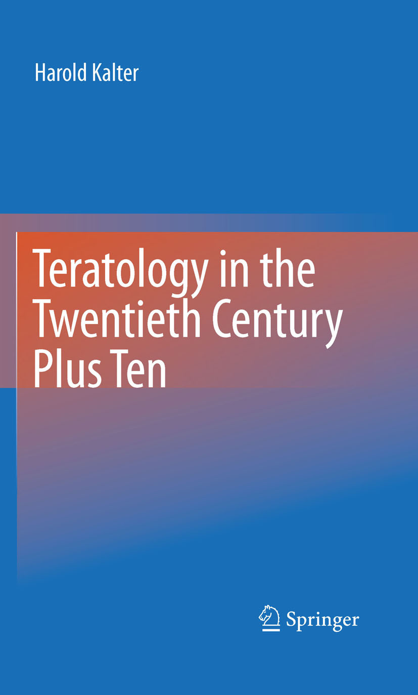 Cover Teratology in the Twentieth Century Plus Ten