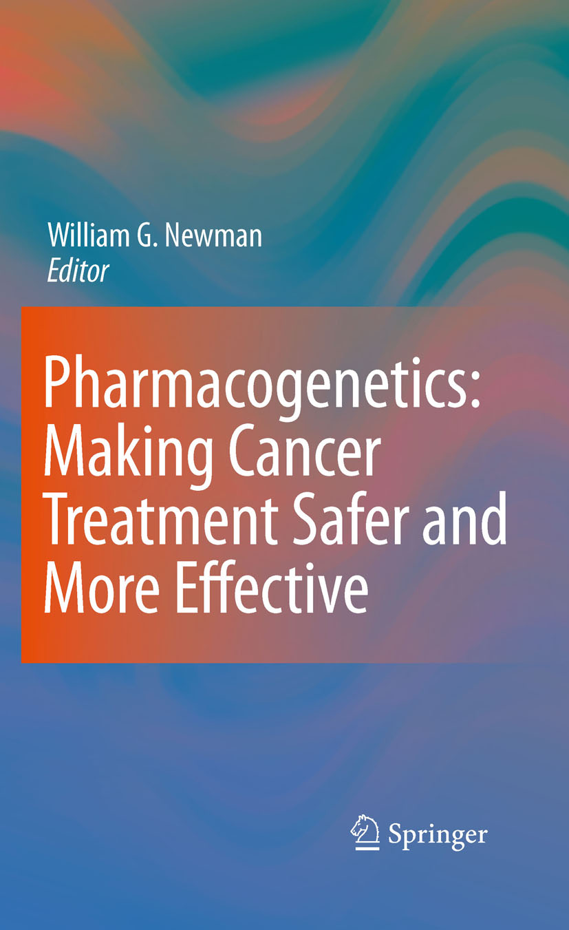 Pharmacogenetics: Making cancer treatment safer and more effective