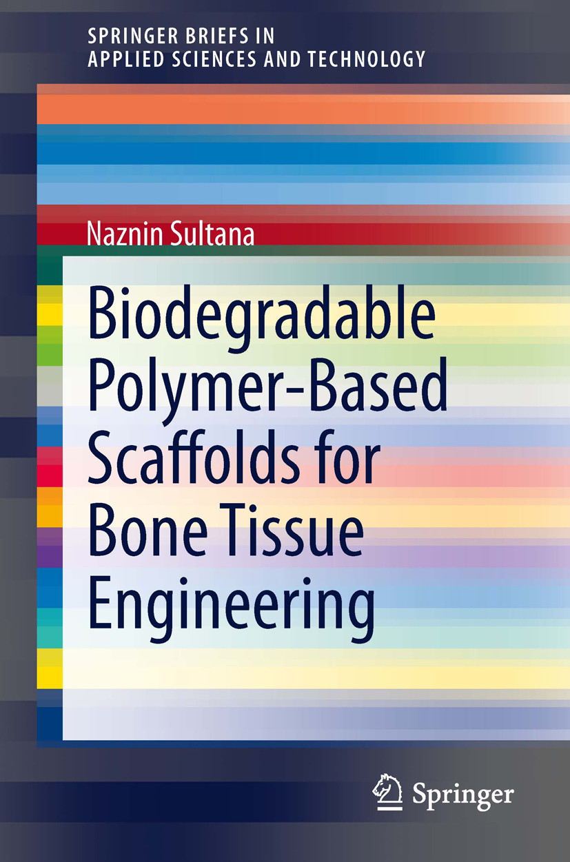 Cover Biodegradable Polymer-Based Scaffolds for Bone Tissue Engineering