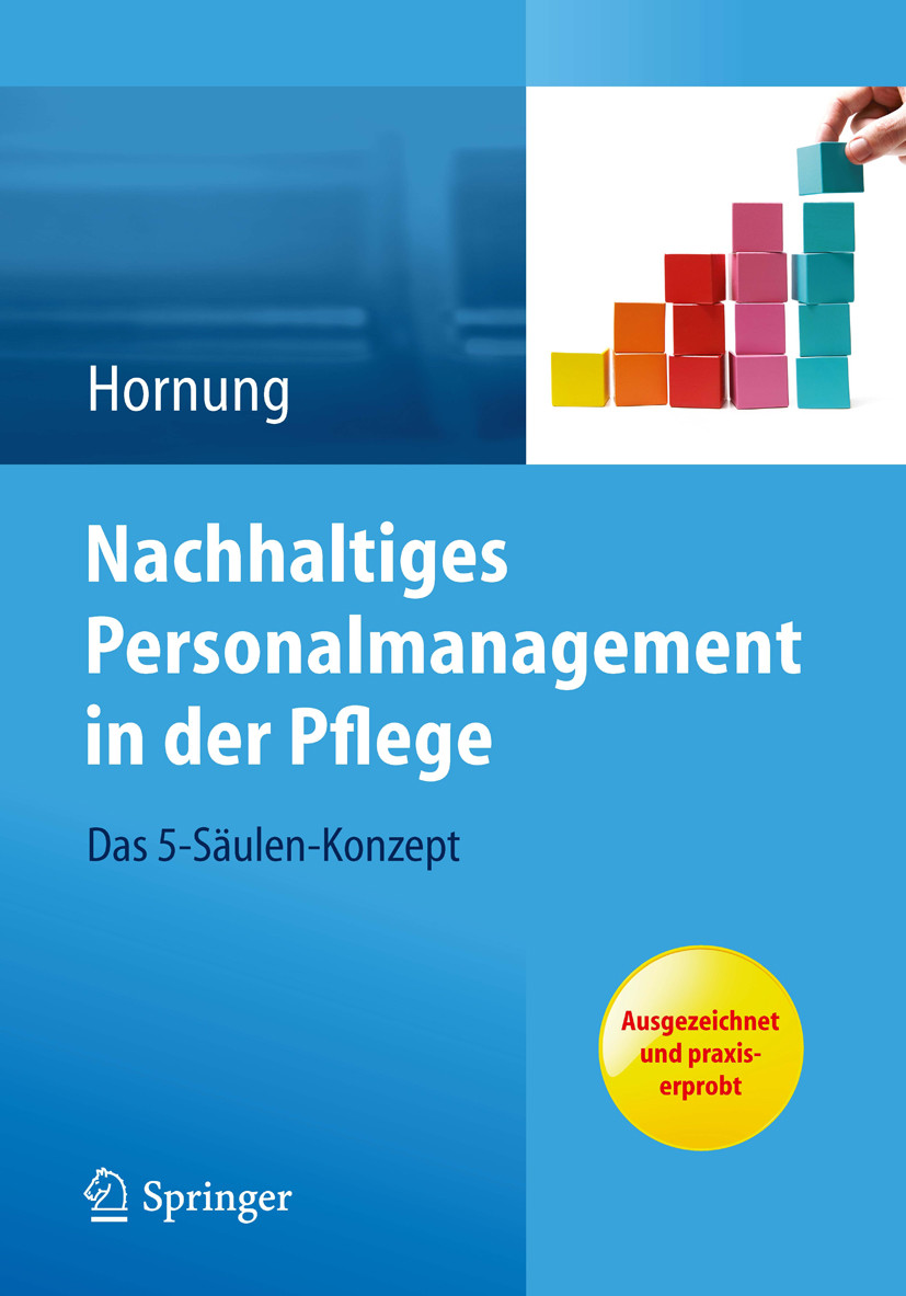 Cover Nachhaltiges Personalmanagement in der Pflege - Das 5-Säulen Konzept