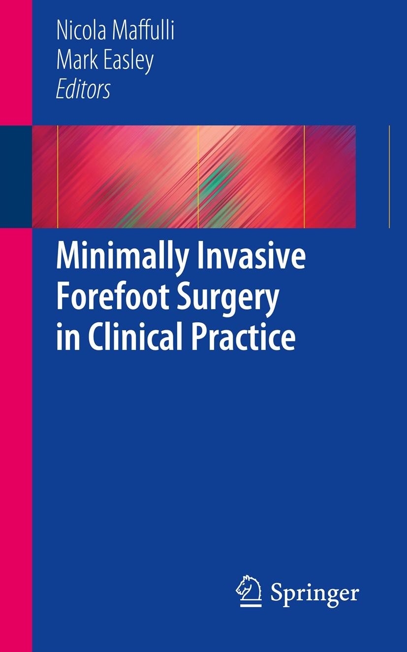 Cover Minimally Invasive Forefoot Surgery in Clinical Practice
