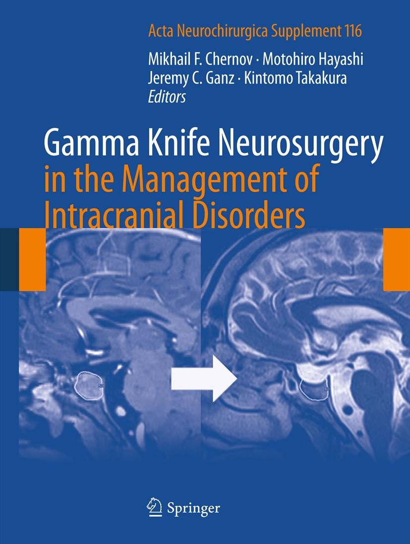 Cover Gamma Knife Neurosurgery in the Management of Intracranial Disorders