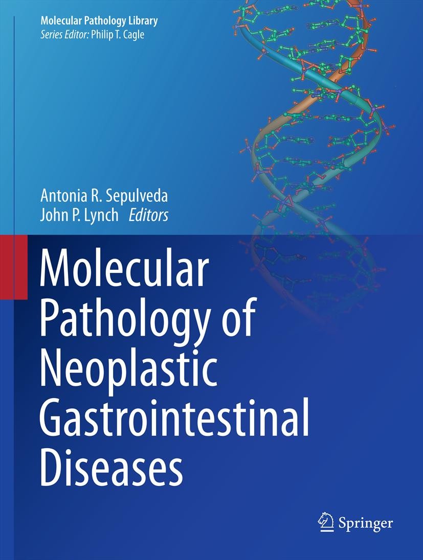 Cover Molecular Pathology of Neoplastic Gastrointestinal Diseases