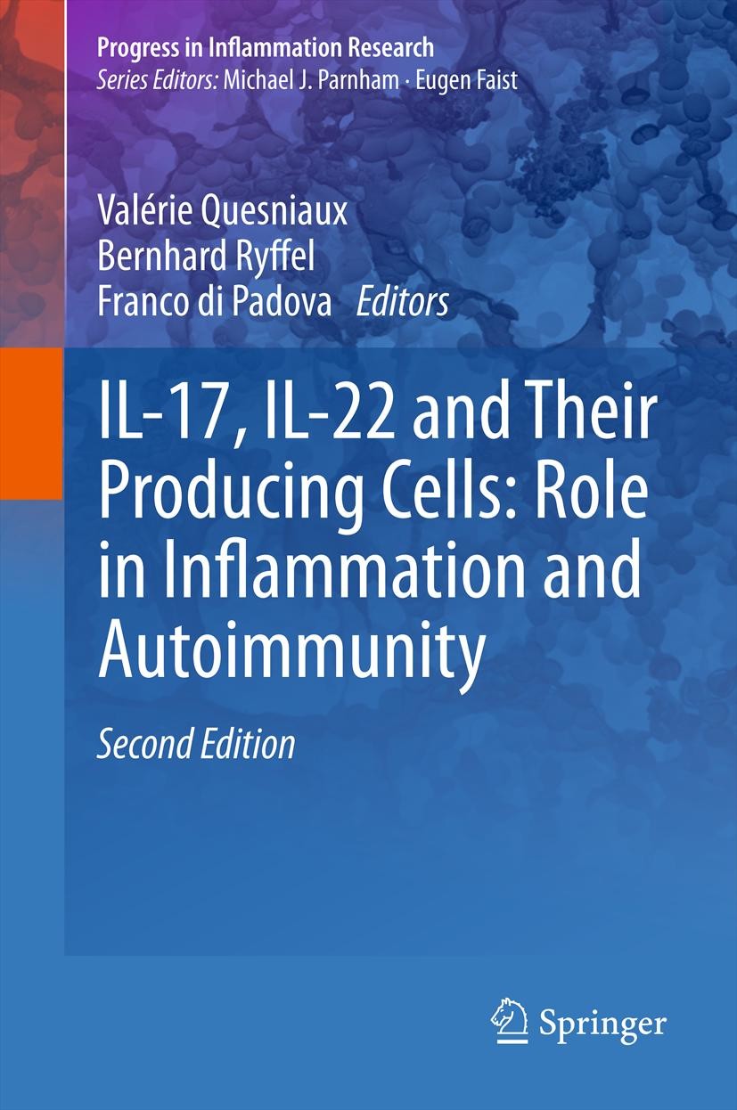 Cover IL-17, IL-22 and Their Producing Cells: Role in Inflammation and Autoimmunity