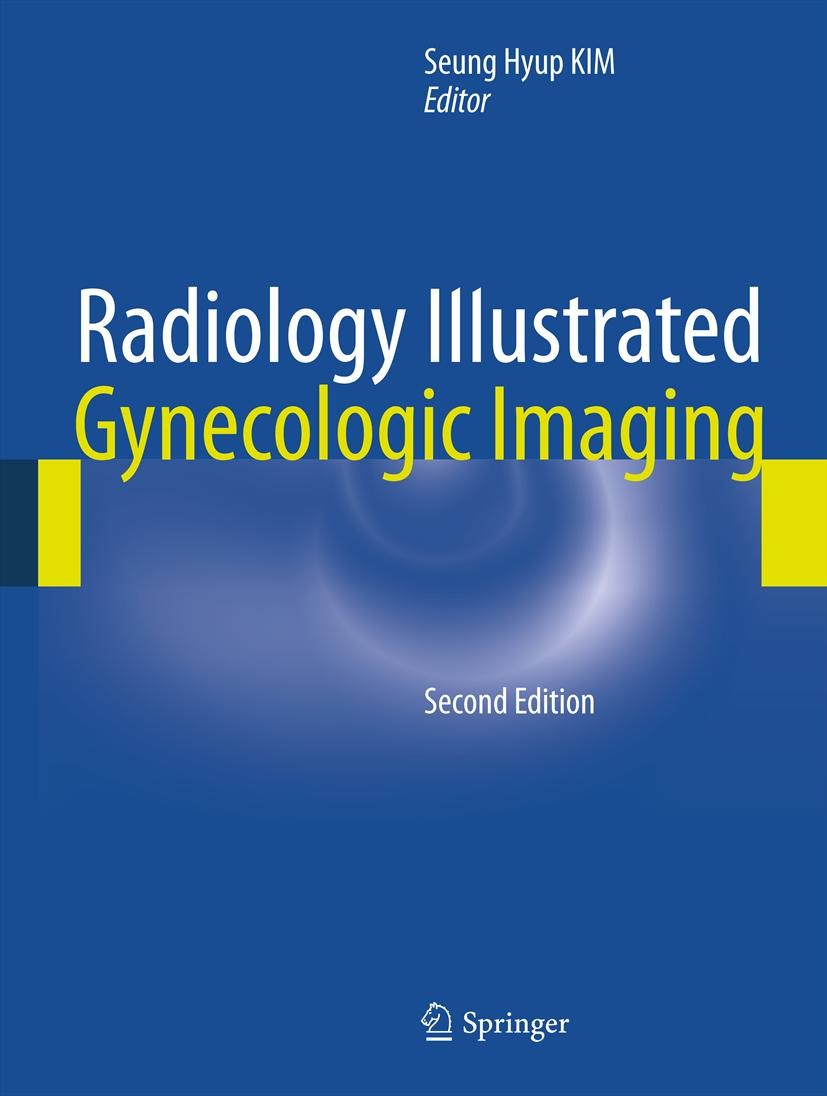 Cover Radiology Illustrated: Gynecologic Imaging