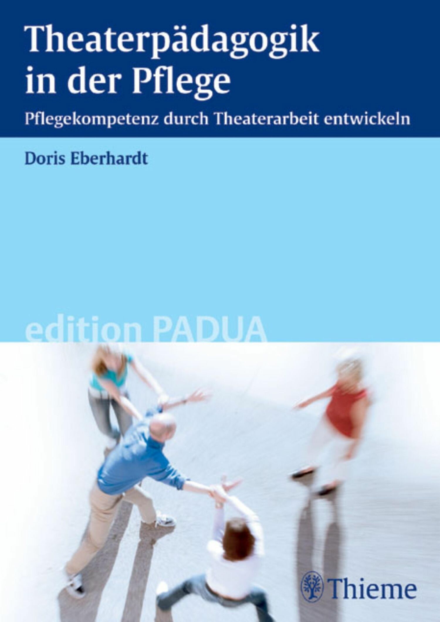 Cover Theaterpädagogik in der Pflege