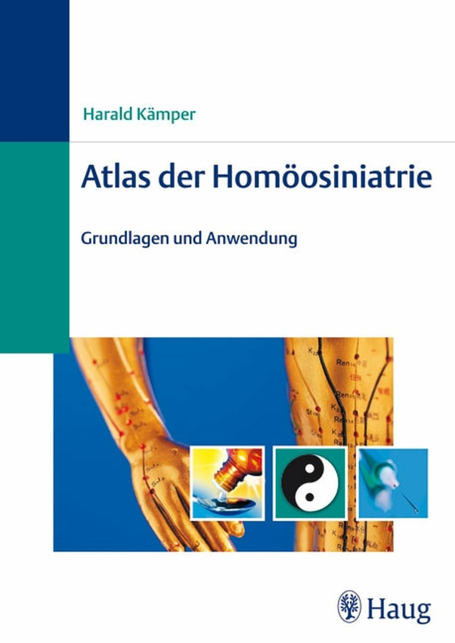 Atlas der Homöosiniatrie