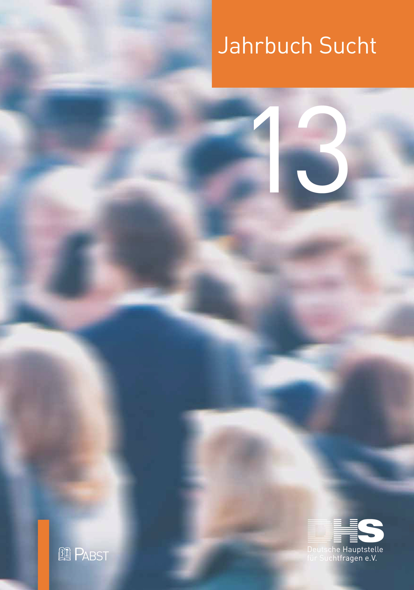Cover Jahrbuch Sucht 2013