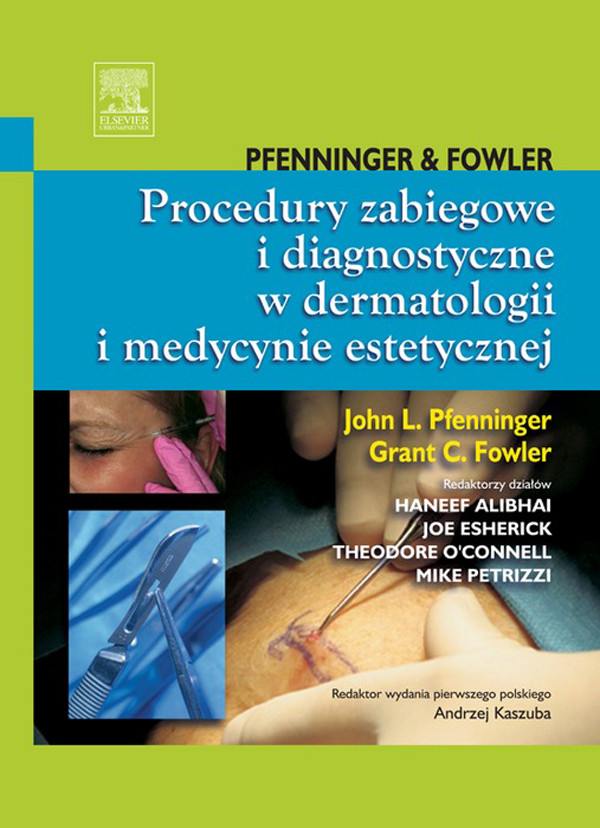 Cover Procedury zabiegowe i diagnostyczne w dermatologii i medycynie estetycznej-