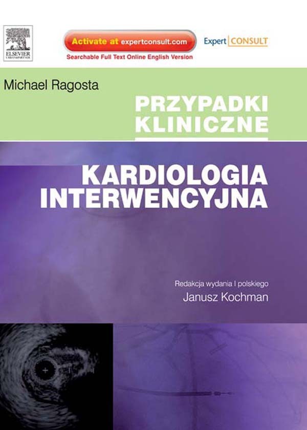 Kardiologia interwencyjna. Seria Przypadki Kliniczne