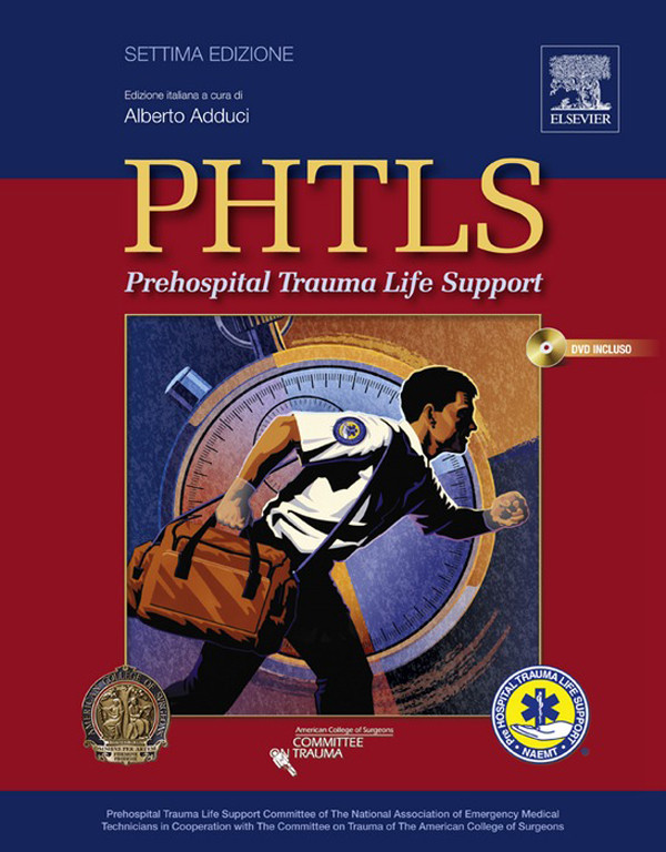 PHTLS: Prehospital Trauma Life Support