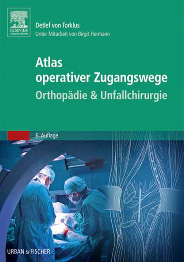 Cover Atlas orthopädisch-chirurgischer Zugangswege