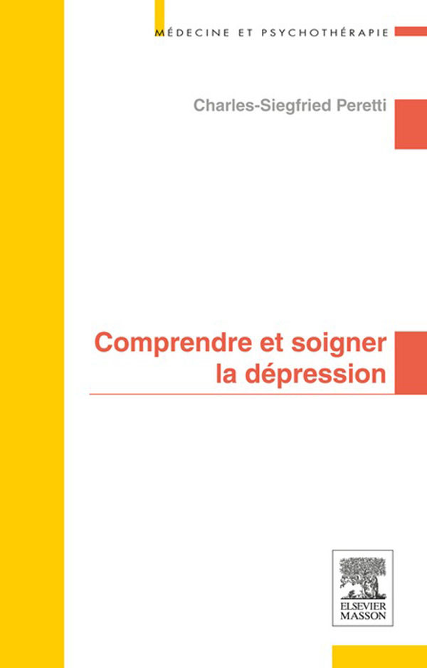 Comprendre et soigner la dépression