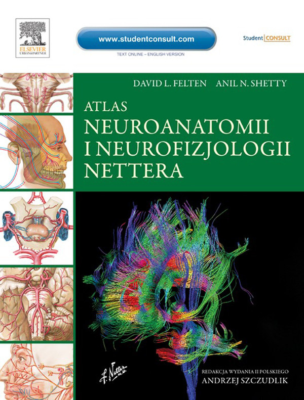 Atlas neuroanatomii i neurofizjologii Nettera, wyd. II