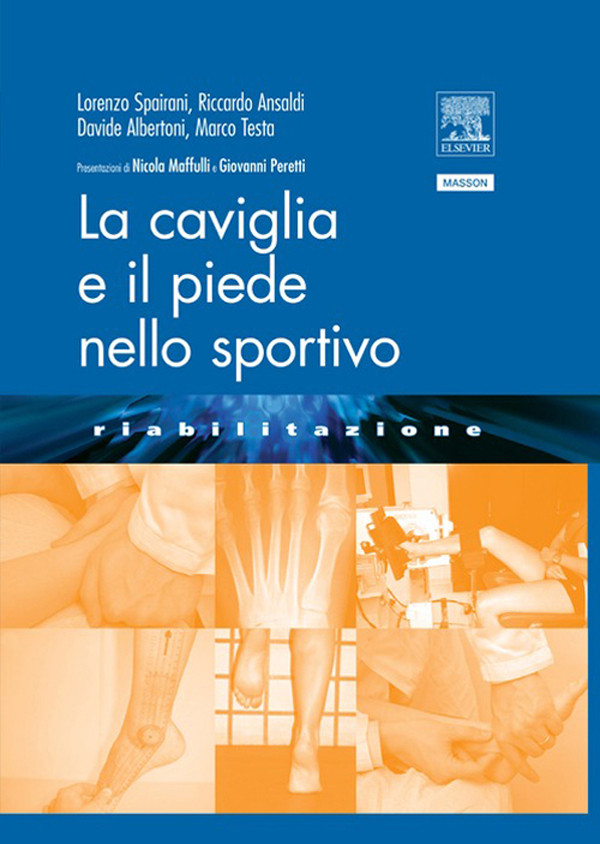 LA CAVIGLIA E IL PIEDE NELLO SPORTIVO
